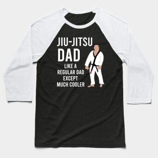 Jiu-jitsu dad, Bjj dad gift, Jiu jitsu father Baseball T-Shirt